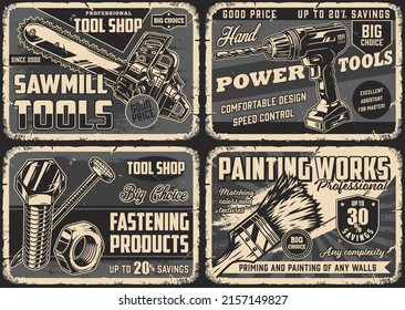 Hand tools monochrome vintage advertising coupons set with inscriptions, electric chainsaw, cordless drill, paintbrush, bolt, nail, nut, vector illustration