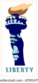 Hand with torch. Statue of Liberty. Golden fire flame. Independence Day. USA. Business, layout, street. Flat banner. 3D letter font. Illustration green on a white background. 