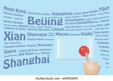 Hand is touching a round Chinese flag on a transparent screen. The blue bent names of the Chinese  sights are in the background. Free place for your text is at the screen.