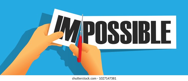 Hand using scissors to remove the word impossible to read possible. Self belief concept, cutting a paper ,Motivation concept