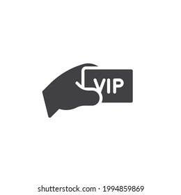 Hand with vip ticket vector icon. filled flat sign for mobile concept and web design. VIP pass glyph icon. Symbol, logo illustration. Vector graphics