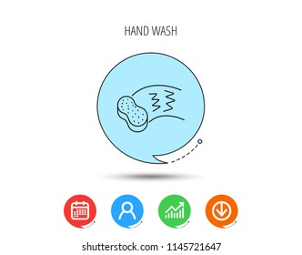 Hand wash icon. Cleaning sponge sign. Calendar, User and Business Chart, Download arrow icons. Speech bubbles with flat signs. Vector