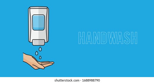 Hand wash. Hand sanitizer. Alcohol-based hand rub. Rubbing alcohol. Wall mounted soap dispenser. Wall hanging hand wash container. Banner flat design illustration.