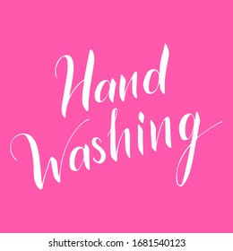 Hand washing vector lettering text isolated on pink background. Poster about hygiene. Restroom or bathroom print, toilet quote. Safety measure against viruses and bacteria. Hand drawn illustration