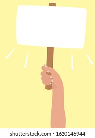 Hand without clothes raised up. Fingers and nails are visible. Hand holds blank poster, banner on a wooden stick. Flat illustration isolated on a yellow background. Placard, symbol of rally, protest
