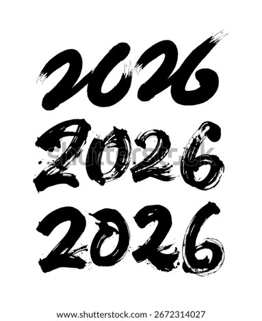 hand write 2026 with different writing style. hand write. happy new year. calligraphy, typography, script, brush, ink, fonts. seasonal greeting, card. 