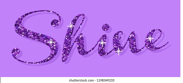 Hand write shiny glitter shine letter on purple background 