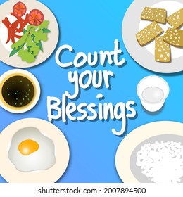 Escribiendo a mano "Cuenta tus bendiciones" , varios platos de arroz, platos secundarios de huevos y verduras. ilustrado en un estilo vectorial simple.