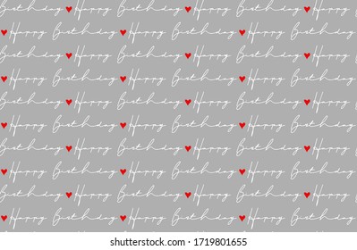 Hand Writing Happy Birthday Text with Small Hearts Repeating Vector Pattern Isolated Background