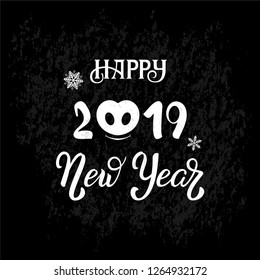 Hand writing lettering phrase Happy 2019 New Year for greeting and celebration with cute pig nose. Vector illustration design. Calligraphy for chinese year of the pig.
