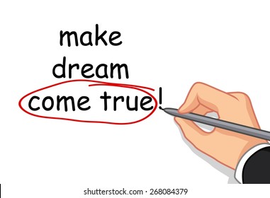 hand writing make dream come true