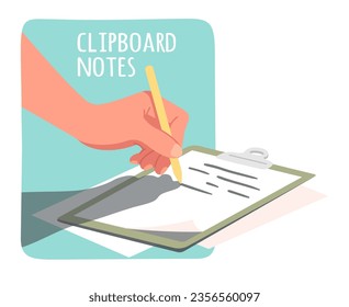 Hand writing notes in clipboard document. Business man hand holding pen taking notes on attached paper sheet in clip board. Office work clipboard notes message sticker flat vector illustration