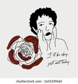 hand writing, positive quote and isolated illustration of roses and woman with a cute grimace. vintage and simple style, wallpaper, daily post, card, picture, home decor, phone case, tart.