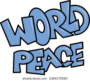 hand writing saying peaceful world so please stop fighting