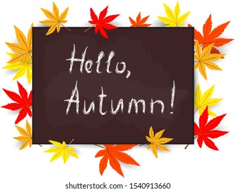 Hand writing text 'Hello, Autumn" on blackboard, vector
