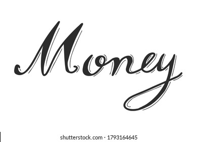 Hand writing in word money on whie background