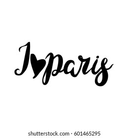 Hand written with brush pen and inc inscription I love Paris with heart, lettering. Vector.