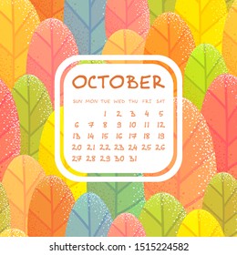 Hand written calendar for october.  Weeks start on Sunday. Background with seamless pattern with autumn stylized trees. Autumn calendar 