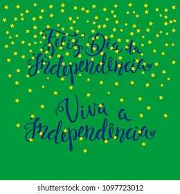 Hand written calligraphic Portuguese lettering quotes for Independence Day with falling stars. Isolated objects. Vector illustration. Design concept for independence day celebration, greeting card.