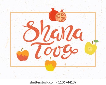 Hand written calligraphic quote Shana Tova, Good Year in Hebrew, with apples, pomegranates. Isolated objects. Vector illustration. Design concept for Rosh Hashanah celebration, banner, greeting card.