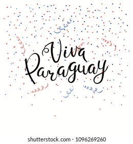 Hand written calligraphic Spanish lettering quote Viva Paraguay with falling confetti in flag colors. Isolated objects. Vector illustration. Design concept independence day celebration, banner, card.