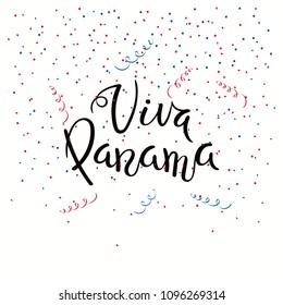 Hand written calligraphic Spanish lettering quote Viva Panama with falling confetti in flag colors. Isolated objects. Vector illustration. Design concept independence day celebration, banner, card.