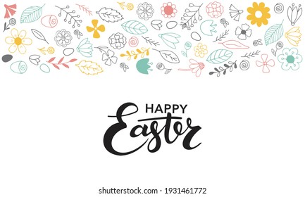 Hand written calligraphy "Happy Easter" with colorful flower doodles. Vector illustration for banner, templates, greetings, promotion, invitations for easter Sunday