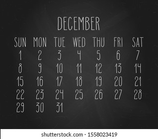 Hand written chalk vector calendar for December year 2019 over black chalkboard background.