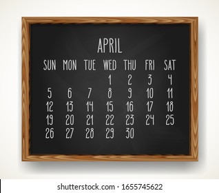 Hand written chalk vector calendar for April year 2020 over black chalkboard frame background. Week starting from Sunday.