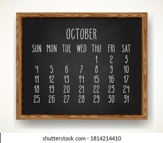 Hand written chalk vector calendar for October year 2020 over black chalkboard frame background. Week starting from Sunday.