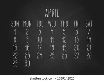 Hand written chalk vector month calendar for April year 2018 over black chalkboard background.
