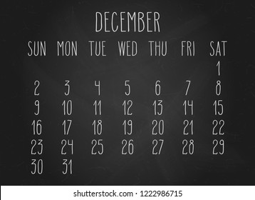 Hand written chalk vector month calendar for December year 2018 over black chalkboard background.