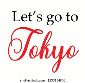 Hand written city name. Hand lettering calligraphy. Tokyo. Hand made Lettering, vector illustration