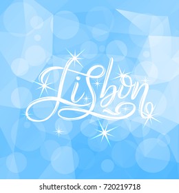 Hand written city name. Hand lettering calligraphy. Lisbon. Hand made vector Lettering.