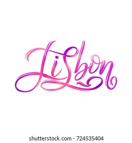 Hand written city name. Hand lettering calligraphy. Lisbon. Hand made Lettering, vector illustration