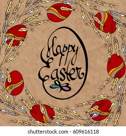 Hand written Easter phrases .Greeting card with text template isolated on brown background. Happy festive lettering vintage calligraphy style. Spring celebration. Seasonal Traditional egg symbol