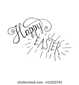 Hand written Easter phrases .Greeting card text templates with Easter eggs isolated on white background. Happy easter lettering modern calligraphy style.