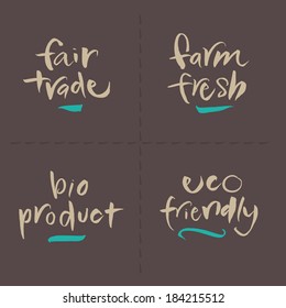 Hand Written Food Vector Labels Set. Fair Trade, Farm Fresh, Bio Product, Eco Friendly. Eps And Hi-res Jpg Included.