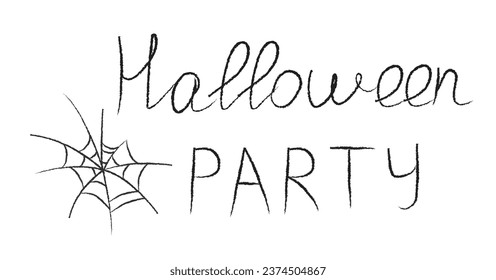 Hand written Halloween party text with spiderweb. Black and white vector illustration. 