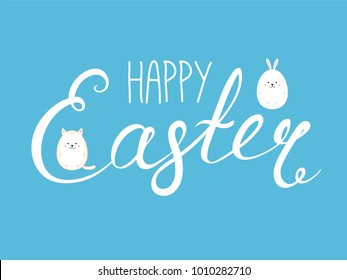 Hand written Happy Easter lettering with cute cartoon eggs - bunny rabbit and cat. Isolated objects on blue. Vector illustration. Festive design elements. Concept for greeting card, invitation.