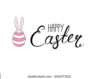 Hand written Happy Easter lettering with cute cartoon egg with rabbit ears. Isolated objects on white. Vector illustration. Festive design elements. Concept for greeting card, invitation.