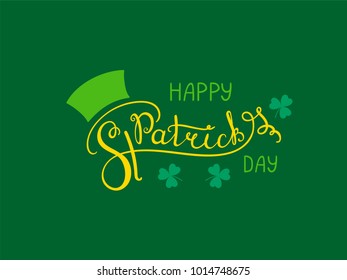 Hand written Happy Saint Patrick's day lettering with cartoon shamrocks. Isolated objects. Vector illustration. Design concept for greeting card, banner, celebration.