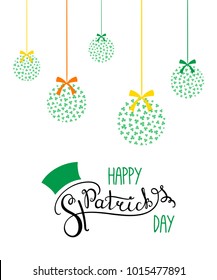 Hand written Happy Saint Patrick's day lettering with hanging decorations with shamrocks. Isolated objects on white. Vector illustration. Design concept for greeting card, banner, celebration.