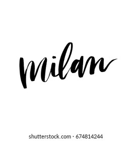 Hand written, isolated ink text, city of Milan, Italy in Europe.  Hand lettered vector brush calligraphy phrase or sign.