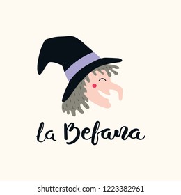 Hand written Italian lettering quote La Befana, Epiphany witch, with head drawing. Isolated objects on white background. Hand drawn vector illustration. Design concept, element for card, banner.