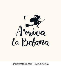 Hand written Italian lettering quote Arriva la befana, Befana arrives, with flying witch. Isolated objects on white. Hand drawn vector illustration. Design concept, element for Epiphany card, banner.