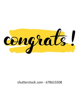 Hand written lettering Congrats. Black and yellow greeting calligraphy quotes. Vector illustration isolated on background.