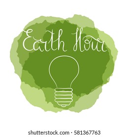 Hand written lettering Earth Hour with bulb on green stain background. Vector. Ecology concept.