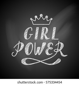 Hand written lettering Girl Power made in vector. Hand drawn card, poster, postcard, t-shirt apparel design. Ink illustration. Modern calligraphy on a chalkboard.