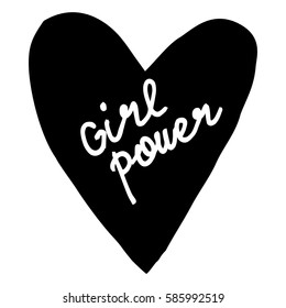 Hand written lettering Girl Power. Perfect design for greeting cards, posters, T-shirts, banners, print invitations.  